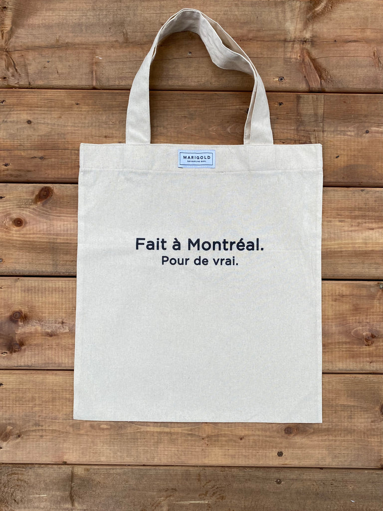 Tote bag fait à Montréal pour de vrai.