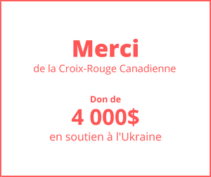 Don de 4 000$ à la Croix Rouge en soutien à l'Ukraine